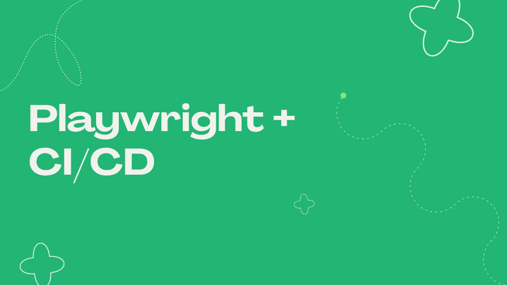 Playwright + CI/CD