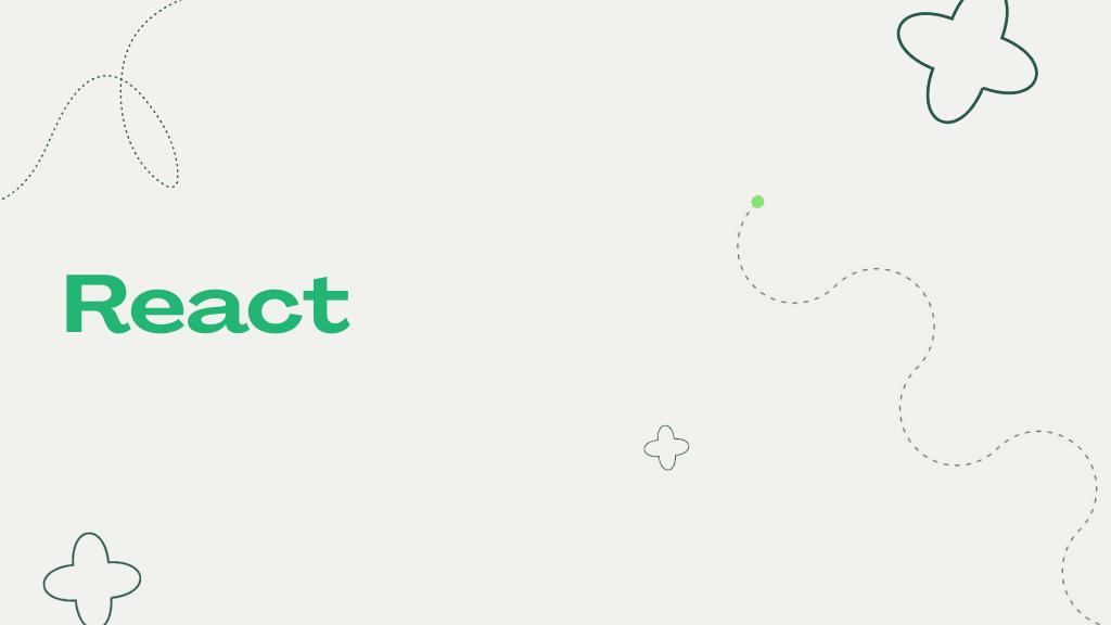 React