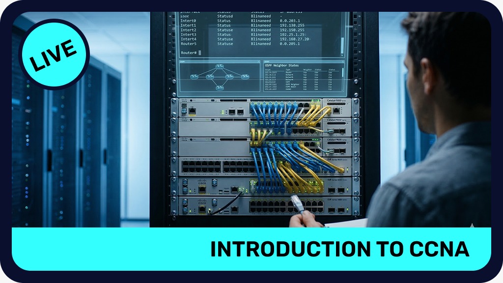 Introduction to CCNA - LIVE